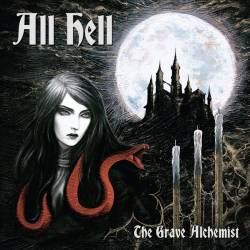 All Hell (USA) : The Grave Alchemist